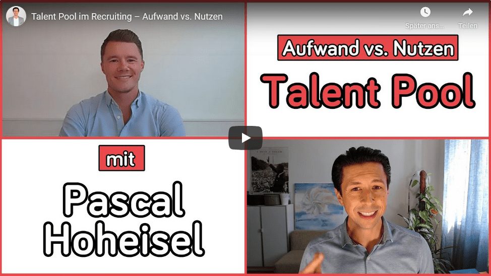 Talent Pool im Recruiting – Aufwand vs Nutzen eines Talent Pools - Bild zum Video